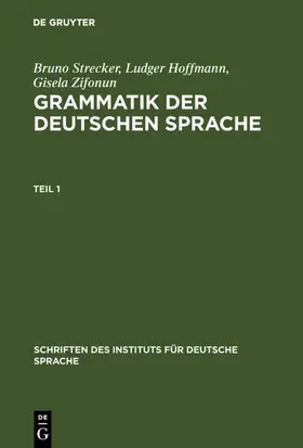 Zifonun / Hoffmann / Strecker | Grammatik der deutschen Sprache | E-Book | sack.de