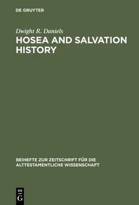 Daniels | Hosea and Salvation History | E-Book | www.sack.de