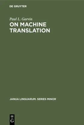 Garvin | On Machine Translation | E-Book | sack.de