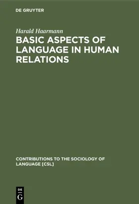 Haarmann |  Basic Aspects of Language in Human Relations | eBook | Sack Fachmedien