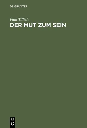 Tillich |  Der Mut zum Sein | eBook | Sack Fachmedien