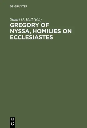 Hall |  Gregory of Nyssa, Homilies on Ecclesiastes | eBook | Sack Fachmedien