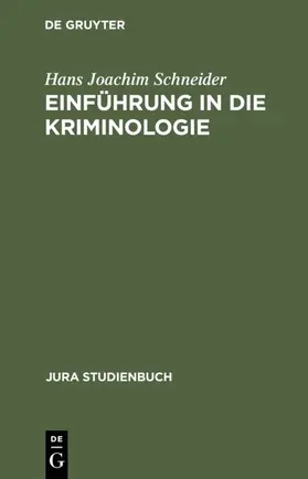Schneider | Einführung in die Kriminologie | E-Book | www.sack.de