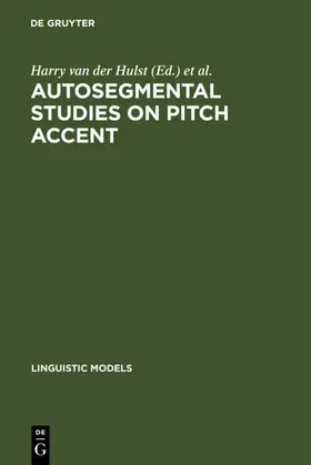 Hulst / Smith |  Autosegmental Studies on Pitch Accent | eBook | Sack Fachmedien