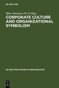 Alvesson / Berg |  Corporate Culture and Organizational Symbolism | eBook | Sack Fachmedien