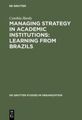 Hardy |  Managing Strategy in Academic Institutions | eBook | Sack Fachmedien