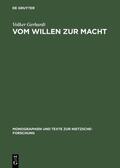 Gerhardt |  Vom Willen zur Macht | eBook | Sack Fachmedien