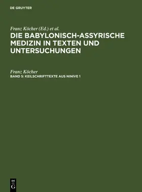 Köcher |  Keilschrifttexte aus Ninive 1 und 2 | eBook | Sack Fachmedien