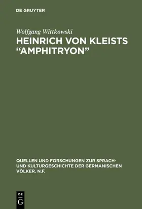 Wittkowski |  Heinrich von Kleists “Amphitryon” | eBook | Sack Fachmedien