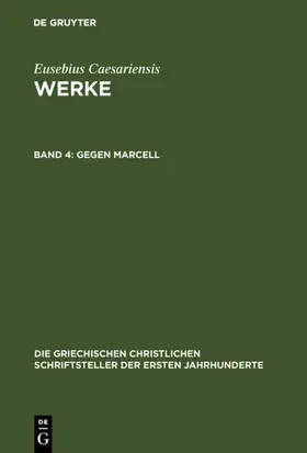 Eusebius / Caesariensis |  Gegen Marcell | eBook | Sack Fachmedien