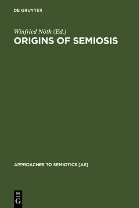 Nöth | Origins of Semiosis | E-Book | sack.de