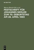 Bierich / Hommelhoff / Kropff |  Festschrift für Johannes Semler zum 70. Geburtstag am 28. April 1993 | eBook | Sack Fachmedien