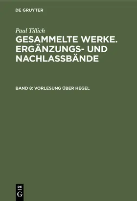 Tillich |  Vorlesung über Hegel | eBook | Sack Fachmedien