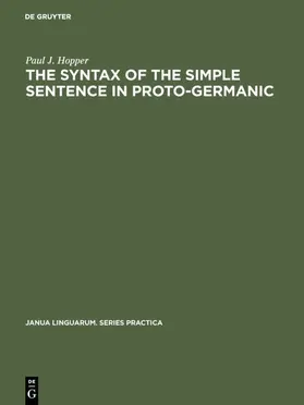 Hopper |  The Syntax of the Simple Sentence in Proto-Germanic | eBook | Sack Fachmedien