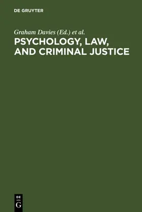 Davies / Lloyd-Bostock / McMurran |  Psychology, Law, and Criminal Justice | eBook | Sack Fachmedien