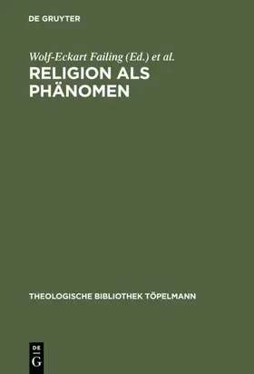 Failing / Heimbrock / Lotz |  Religion als Phänomen | eBook | Sack Fachmedien