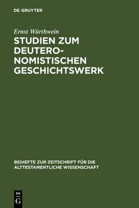 Würthwein | Studien zum Deuteronomistischen Geschichtswerk | E-Book | www.sack.de