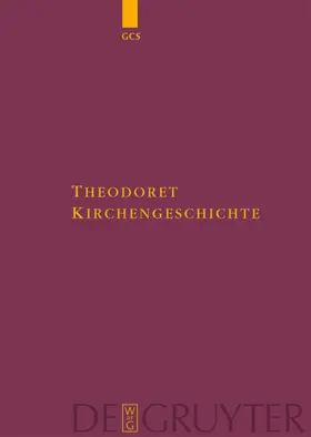 Theodoret / Parmentier / Hansen |  Kirchengeschichte | eBook | Sack Fachmedien