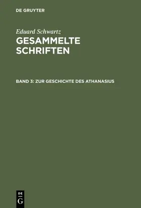 Schwartz / [unknown] | Zur Geschichte des Athanasius | E-Book | www.sack.de