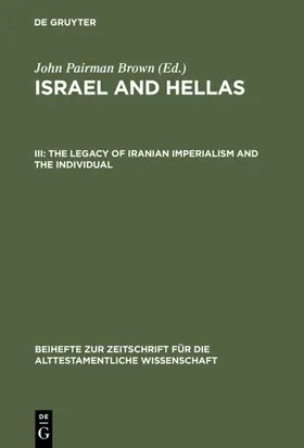 Brown | The Legacy of Iranian Imperialism and the Individual | E-Book | www.sack.de