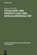  Ätiologie und Prophylaxe der Sexualkriminalität | eBook | Sack Fachmedien
