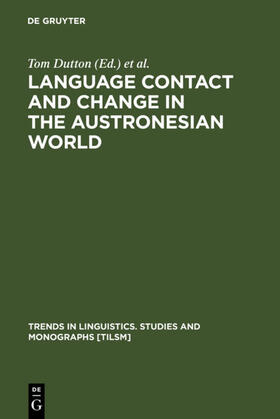Dutton / Tryon | Language Contact and Change in the Austronesian World | E-Book | sack.de
