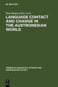 Dutton / Tryon |  Language Contact and Change in the Austronesian World | eBook | Sack Fachmedien