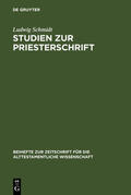 Schmidt |  Studien zur Priesterschrift | eBook | Sack Fachmedien