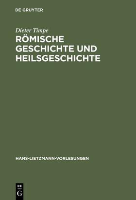 Timpe |  Römische Geschichte und Heilsgeschichte | eBook | Sack Fachmedien