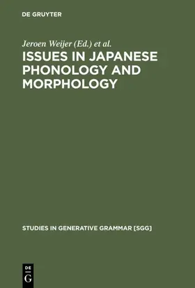 Weijer / Nishihara |  Issues in Japanese Phonology and Morphology | eBook | Sack Fachmedien