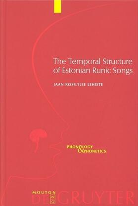 Ross / Lehiste | The Temporal Structure of Estonian Runic Songs | E-Book | sack.de