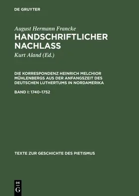 Aland / Francke / Mühlenberg |  1740–1752 | eBook | Sack Fachmedien