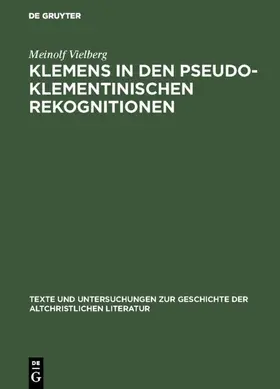 Vielberg | Klemens in den pseudoklementinischen Rekognitionen | E-Book | www.sack.de