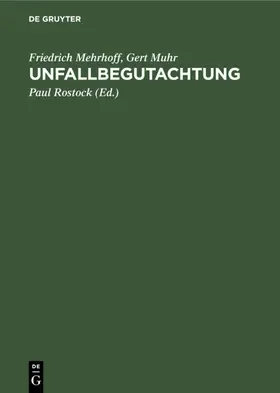 Mehrhoff / Muhr / Rostock |  Unfallbegutachtung | eBook | Sack Fachmedien