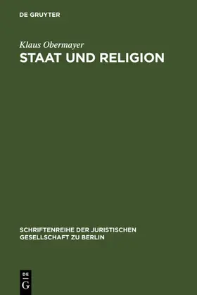 Obermayer |  Staat und Religion | eBook | Sack Fachmedien