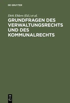 Ehlers / Krebs | Grundfragen des Verwaltungsrechts und des Kommunalrechts | E-Book | www.sack.de