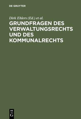 Ehlers / Krebs | Grundfragen des Verwaltungsrechts und des Kommunalrechts | E-Book | sack.de