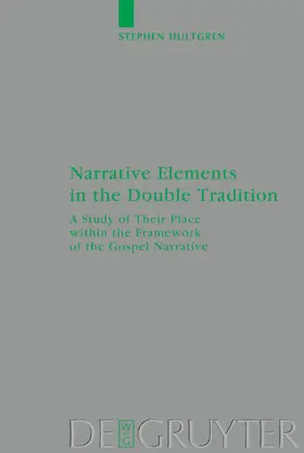 Hultgren |  Narrative Elements in the Double Tradition | eBook | Sack Fachmedien