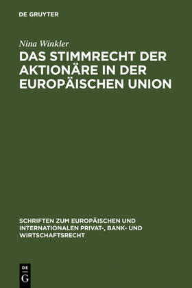 Winkler | Das Stimmrecht der Aktionäre in der Europäischen Union | E-Book | sack.de