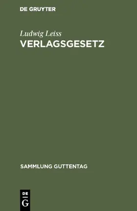 Leiss |  Verlagsgesetz | eBook | Sack Fachmedien