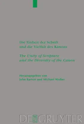 Barton / Wolter | Die Einheit der Schrift und die Vielfalt des Kanons / The Unity of Scripture and the Diversity of the Canon | E-Book | sack.de