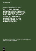 Cogdell / Jiang / Kudla |  Automorphic Representations, L-Functions and Applications: Progress and Prospects | eBook | Sack Fachmedien