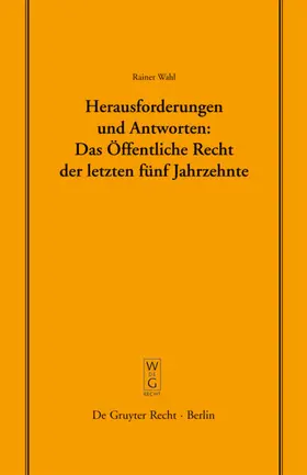 Wahl |  Herausforderungen und Antworten: Das Öffentliche Recht der letzten fünf Jahrzehnte | eBook | Sack Fachmedien