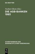 Horn |  Die AGB-Banken 1993 | eBook | Sack Fachmedien