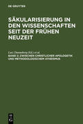 Danneberg / Pott / Schönert |  Zwischen christlicher Apologetik und methodologischem Atheismus | eBook | Sack Fachmedien