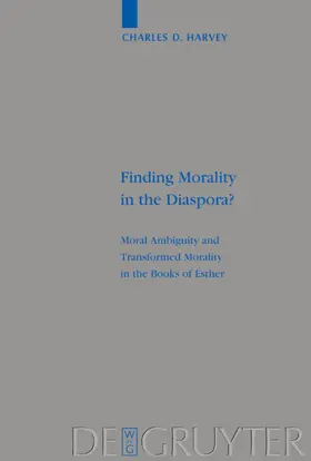 Harvey |  Finding Morality in the Diaspora? | eBook | Sack Fachmedien