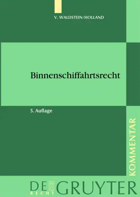 Waldstein / Holland | Binnenschiffahrtsrecht | E-Book | sack.de