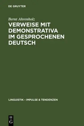 Ahrenholz | Verweise mit Demonstrativa im gesprochenen Deutsch | E-Book | www.sack.de