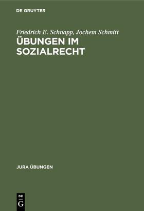 Schnapp / Schmitt | Übungen im Sozialrecht | E-Book | sack.de