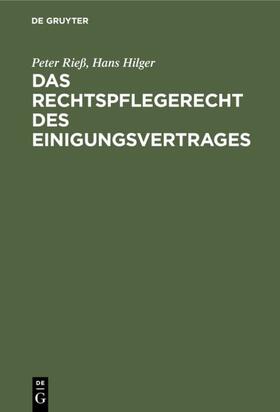 Rieß / Hilger | Das Rechtspflegerecht des Einigungsvertrages | E-Book | sack.de